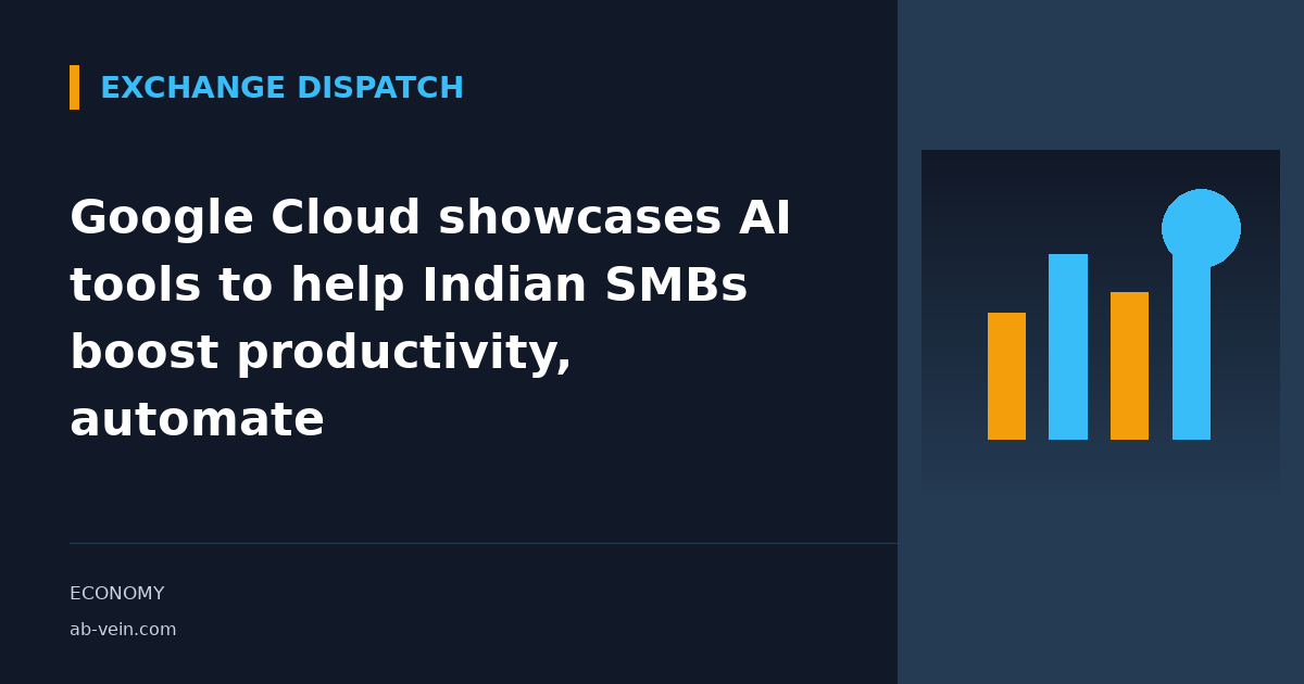 Google Cloud showcases AI tools to help Indian SMBs boost productivity, automate
